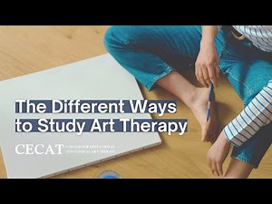 The Different Ways to Study Art Therapy - Your Journey Starts Here!