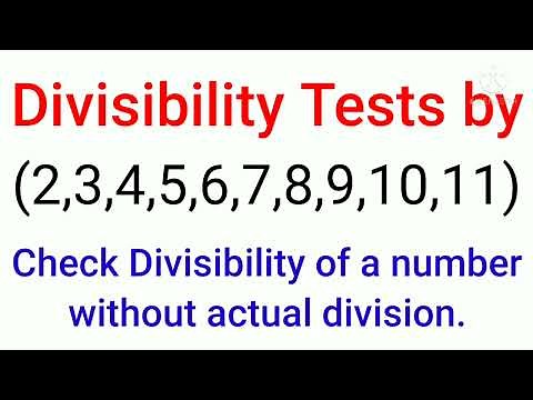 Divisibility test from 2 to 11/ Mathematics