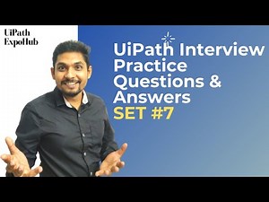 UiPath Interview Questions & Answers Set#7