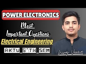 Most Important Question of Power Electronics #electrical#powerelectronics #btech #importantquestions