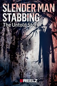 Stream Slender Man Stabbing: The Untold Story (2019): Find it on Netflix, Prime Video, Hulu & more