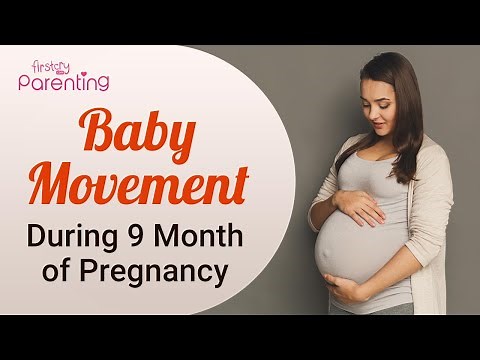 9 Month Pregnant - Know the Baby Movement