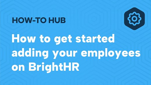 How to get started adding your employees on BrightHR