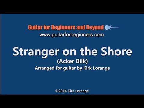Stranger on the Shore -- Fingerstyle Guitar