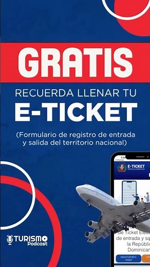 Complete Guide to the Dominican E-Ticket: Everything You Need to Know #DominicanRepublic
