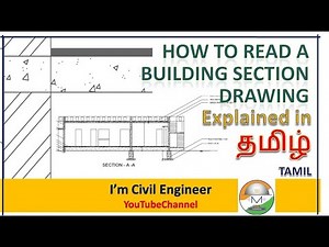How to read a Building Section Drawing: Explained in Tamil : தமிழ்