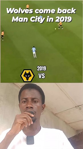 1.5K views · 22 reactions | “A legendary night in 2019! Wolves roared back from 2–0 down against Manchester City to seal a stunning 3–2 comeback. Pure passion, pure fight. ⚽ #Wolves #ManCity #PremierLeague #ComebackKings #FootballHistory | OffsideVibes.SL | Facebook