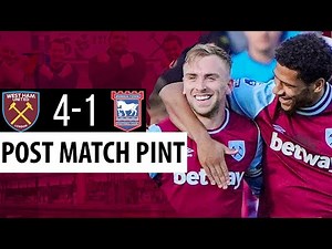 West Ham 4-1 Ipswich | Post Match Pint