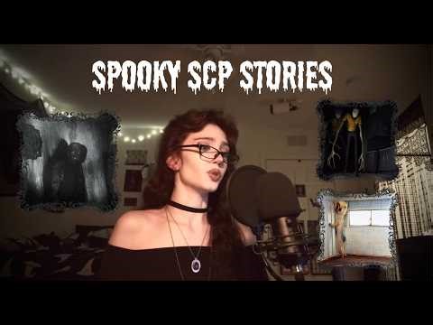 Reading Spooky SCP Stories [] ASMR