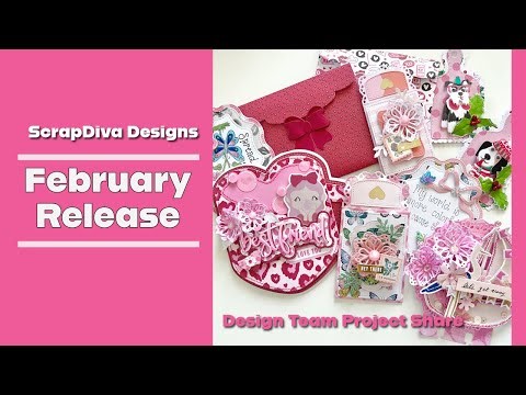 February Release @ScrapDiva29 DT Project Share