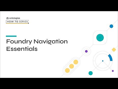 Navigating in Foundry