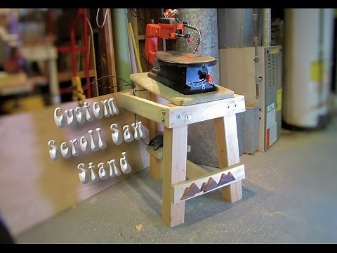 Making my custom Scroll Saw Stand