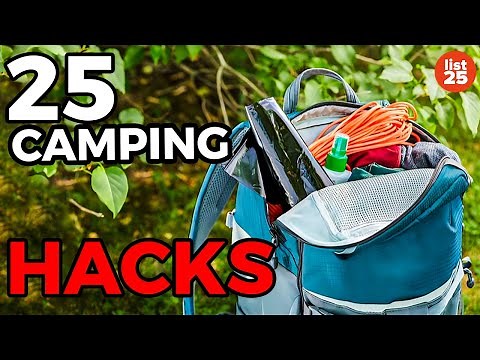 25 Camping Hacks That Are Truly Genius