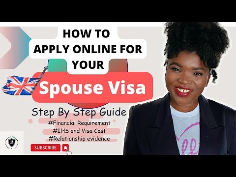 UK Spouse visa application: detailed step-by-step online application process