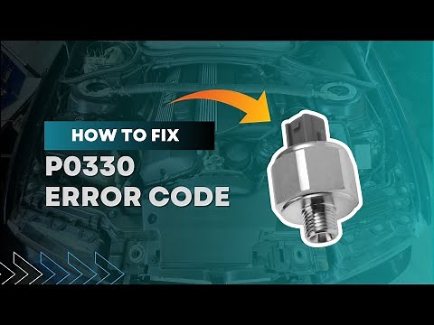 How to Fix P0330 Code: Knock Sensor 2 Circuit Malfunction (Bank 2) ‪@FourWheelsEmpire‬