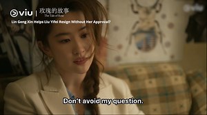𝗖𝗮𝘁𝗰𝗵 #TheTaleofRose #玫瑰的故事 𝗼𝗻 𝗩𝗶𝘂 #LinGengXin helps #LiuYiFei resign from her job without her approval because she fainted previously? 😱 #刘亦菲 #林更新 | Viu Singapore