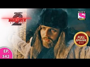 Baalveer Returns | Full Episode | Episode 342 | 7th August, 2021