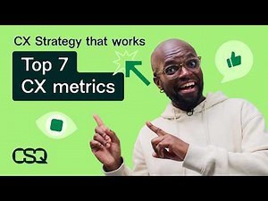 What Are Customer Experience Metrics? 7 CX Metrics Explained