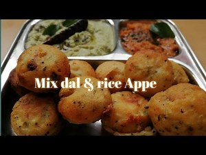 Mix dal & rice appe | healthy recipe | breakfast recipe | #breakfast #appe #snack