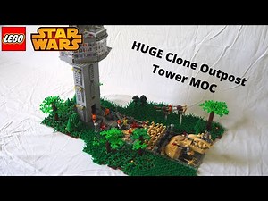 HUGE Lego Star Wars Clone Outpost Tower MOC