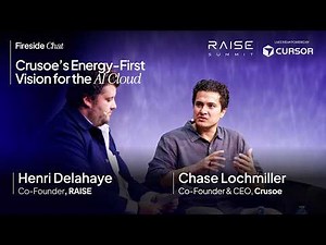 Crusoe's Energy-First Vision for the AI Cloud | Chase Lochmiller | RAISE Summit 2026