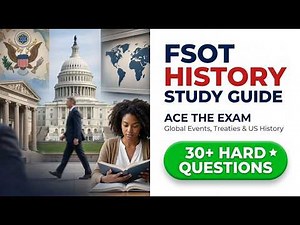 2026 FSOT History Masterclass Essential Study Guide to Ace the Foreign Service Exam Prep
