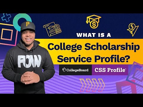 What Is The CSS Profile How Do I Complete It📝💰