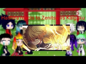 Hashira react to zenitsu vs kaigaku