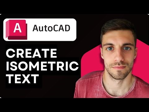 How to Create Isometric Text in AutoCAD 2026 (Architectural Design & Drafting Guide)
