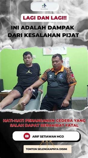 MCO ARIF - THESE ARE THE IMPACT OF MASSAGE MISTAKES