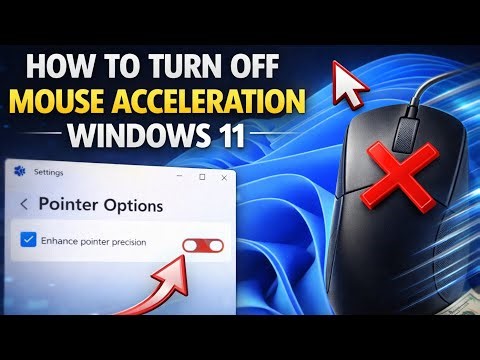 How to Turn Off Mouse Acceleration Windows 11 (Best Gaming Settings)