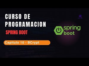 🔒 Capítulo 10: Cómo cifrar contraseñas con BCrypt en Spring Boot (Fácil y Seguro)