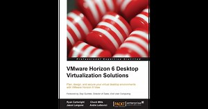 VMware Horizon 6 Desktop Virtualization Solutions