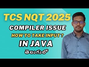 TCS NQT 2025 : HOW TO TAKE INPUT IN JAVA ? || HOW TO SOLVE COMPILER ISSUES #tcsnqt2025
