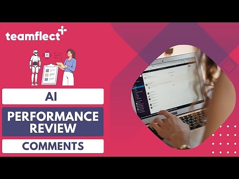 How to Write Performance Review Comments with AI?