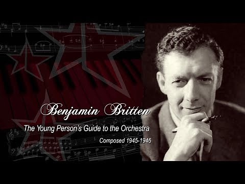 Benjamin Britten. The Young Person's Guide to the Orchestra