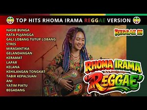 Dangdut Reggae Rhoma Irama Full Album – Kompilasi Lagu Reggae Terbaru – Reggae In