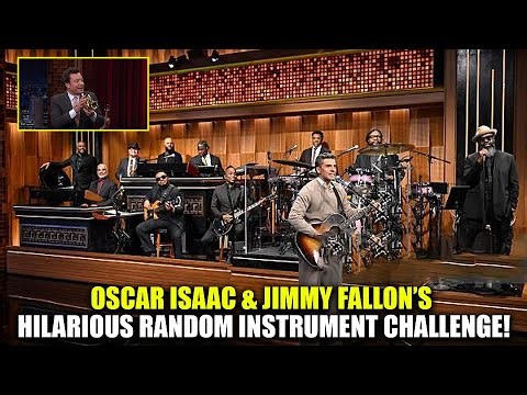 Random Instrument Challenge with Oscar Isaac | The Tonight Show Starring Jimmy Fallon | Trendscope