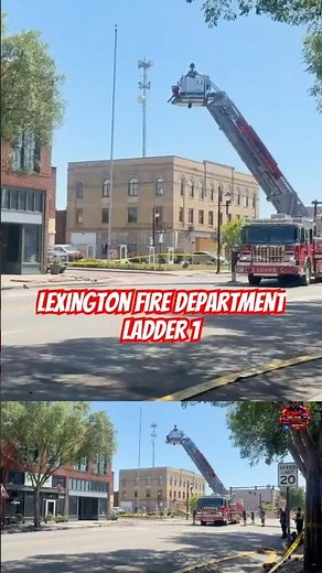 🚒 Lexington FD Ladder 1 Setup & Operations at Downtown Fire