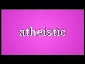 Atheistic Meaning