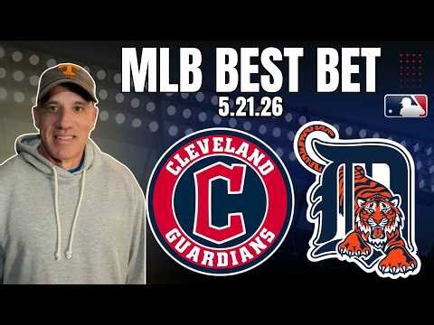 Guardians at Tigers 5/21/26 MLB Best Bet - MLB Betting Picks & Predictions | Jason Sharpe Doc Sports