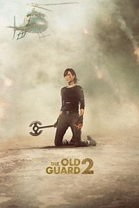 Watch And Download Movie Video The Old Guard 2 (2025) For Free!