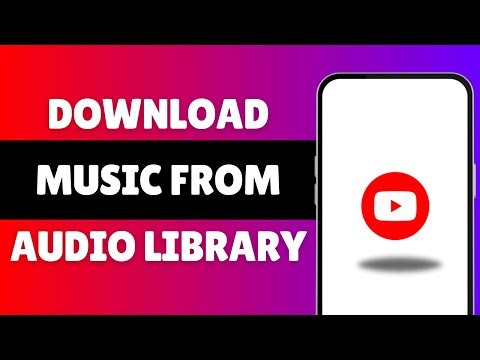 How to Download Music from YouTube Audio Library