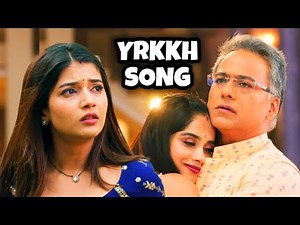 YRKKH Song (Ep 1141 S-68) Abhira-Ruhi