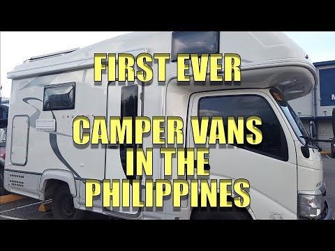 Camper Vans In The Philippines. (First Ever)