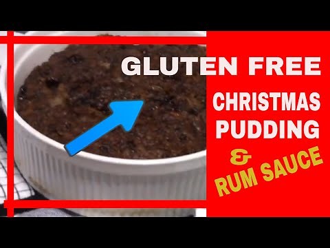 Steamed Gluten Free CHRISTMAS PUDDING with hot butter rum sauce