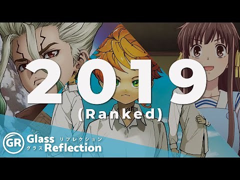 The Best Anime of 2019 RANKED | Glass Reflection