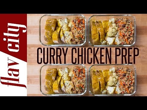 Chicken Meal Prep - Healthy Curry Chicken - Easy Chicken Meal Prep