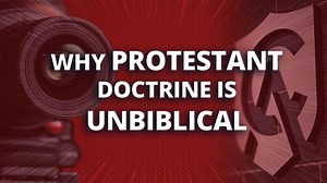 Protestants often accuse the Catholic Church of resting on man-made doctrines. As Tim Staples shows, however, the truth is exactly the opposite. | Catholic Answers