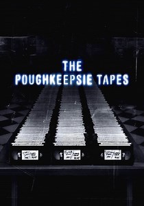 The Poughkeepsie Tapes - movie: watch streaming online